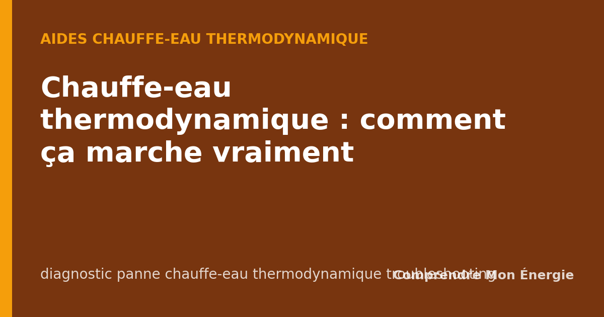 Chauffe-eau thermodynamique : comment ça marche vraiment