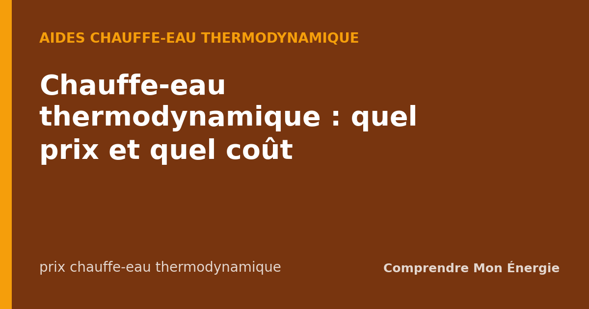 Chauffe-eau thermodynamique : quel prix et quel coût