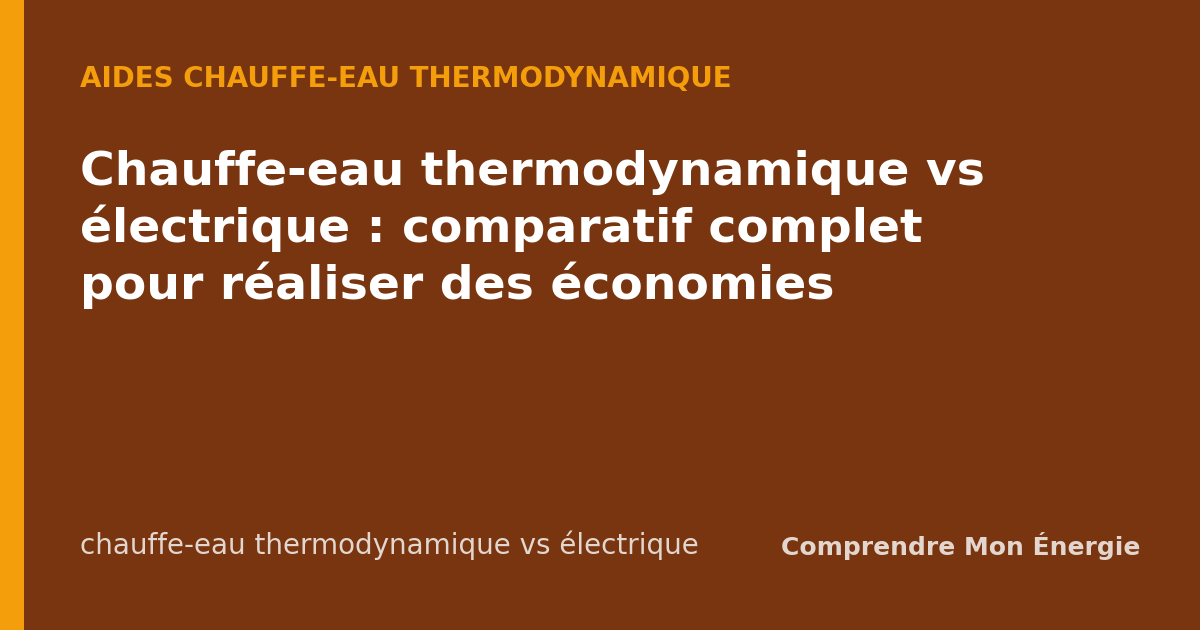 Chauffe-eau thermodynamique vs électrique : comparatif complet pour réaliser des économies